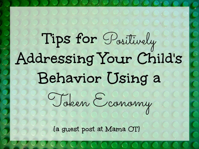 Positively Addressing Your Child S Behavior Using A Token Economy