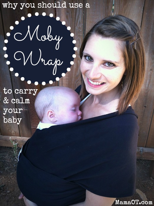 Tips from an occupational therapist about why a Moby Wrap is a good choice for parents who want to wear their baby!